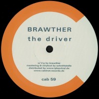 Purchase Brawther - The Driver / Basix (Deep Mix) (EP)
