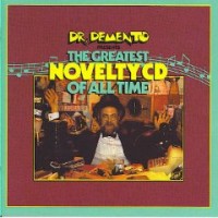 Purchase Dr. Demento - The Greatest Novelty Records Of All Time (Vinyl) CD1