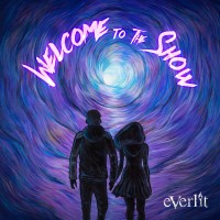Purchase Everlit - Welcome To The Show