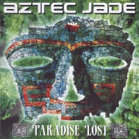 Purchase Aztec Jade - Paradise Lost