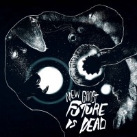 Purchase New Ghost - Future Is Dead (EP)