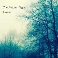 Purchase The Autumn Sighs - Branches