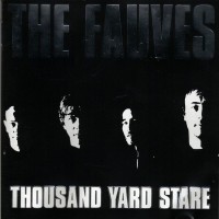 Purchase The Fauves - Thousand Yard Stare