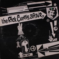 Purchase The Rick Curtis Affair - The Rick Curtis Affair (Vinyl)