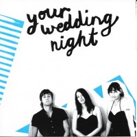 Purchase Your Wedding Night - Your Wedding Night