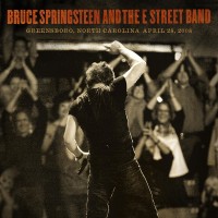 Purchase Bruce Springsteen & The E Street Band - Greensboro, North Carolina, April 28, 2008 CD1