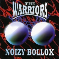 Purchase The Warriors - Noizy Bollox
