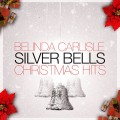 Buy Belinda Carlisle - Silver Bells - Christmas Hits (CDS) Mp3 Download