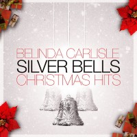 Purchase Belinda Carlisle - Silver Bells - Christmas Hits (CDS)