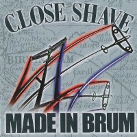 Purchase Close Shave - Made In Brum