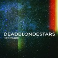 Buy Dead Blonde Stars - Keepsake Mp3 Download