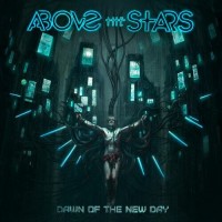 Purchase Above The Stars - Dawn Of The New Day