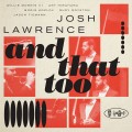 Buy Josh Lawrence - And That Too Mp3 Download