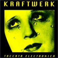Purchase Kraftwerk - Toccata Electronica