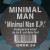 Buy Minimal Man - Minimal Man (EP) Mp3 Download