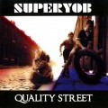 Buy Superyob - Quality Street Mp3 Download