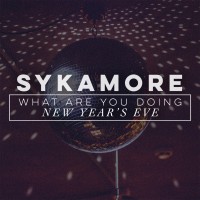 Purchase Sykamore - What Are You Doing New Year's Eve (CDS)
