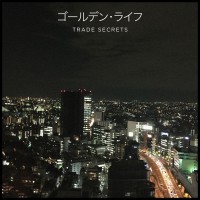 Purchase Trade Secrets - Golden Life (EP)