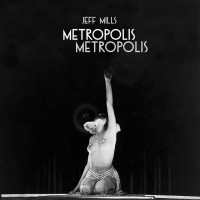 Purchase Jeff Mills - Metropolis Metropolis