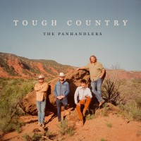 Purchase The Panhandlers - Tough Country