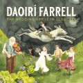 Buy Daoirí Farrell - The Wedding Above In Glencree Mp3 Download