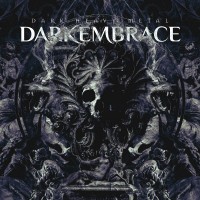 Purchase Dark Embrace - Dark Heavy Metal