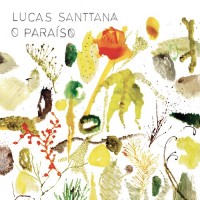 Purchase Lucas Santtana - O Paraíso