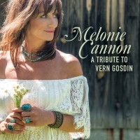 Purchase Melonie Cannon - A Tribute To Vern Gosdin