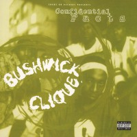 Purchase Bushwick Clique - Confidential Facts (EP)