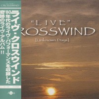 Purchase Crosswind - Live (Unknown Days)