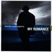 Purchase Kevin Mahogany - My Romance