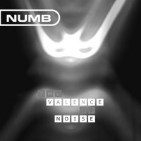 Purchase Numb - The Valence Of Noise