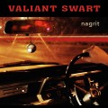 Buy Valiant Swart - Nagrit Mp3 Download