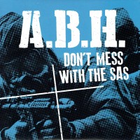 Purchase A.B.H. - Don't Mess With The Sas (EP)