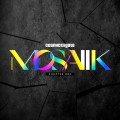 Buy Cosmic Gate - Mosaiik Chapter One Mp3 Download