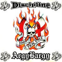 Purchase Discipline - 100% Thug Rock (With Argy Bargy)