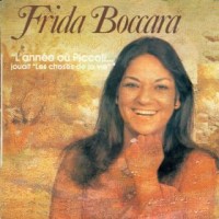 Purchase Frida Boccara - L'année Où Piccoli Jouait Les Choses De La Vie