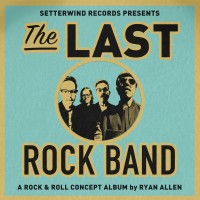 Purchase Ryan Allen & His Extra Arms - The Last Rock Band
