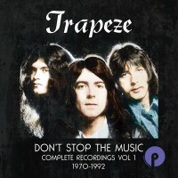 Purchase Trapeze - Don't Stop The Music: Complete Recordings Vol. 1 (1970-1992) CD1