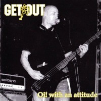 Purchase Get Out - Oi! With An Attitude