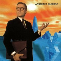 Purchase Abstrakt Algebra - Abstrakt Algebra (Remastered 2023)