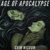 Purchase Age Of Apocalypse - Grim Wisdom