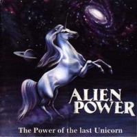 Purchase Alien Power - The Power Of The Last Unicorn