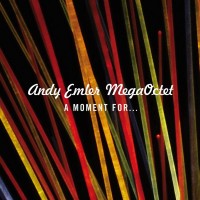 Purchase Andy Emler - A Moment For...