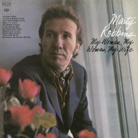 Purchase Marty Robbins - My Woman, My Woman, My Wife (Vinyl)