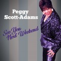 Buy Peggy Scott-Adams - See You Next Weekend Mp3 Download