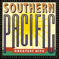 Purchase Southern Pacific - Greatest Hits