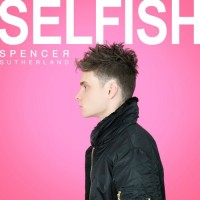 Purchase Spencer Sutherland - Selfish (CDS)