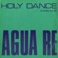 Buy Agua Re - Holy Dance (EP) Mp3 Download