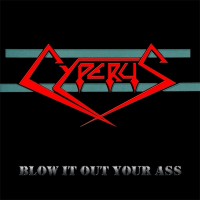 Purchase Cyperus - Blow It Out Your Ass